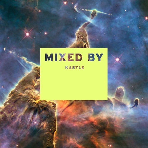Listening: MIXED BY Kastle via Thump