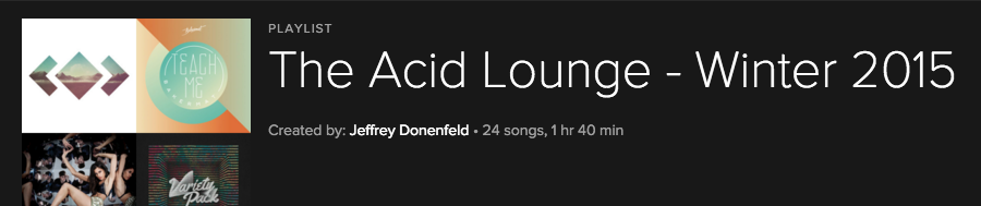 The Acid Lounge – Winter 2015